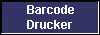  Barcode

 Drucker 